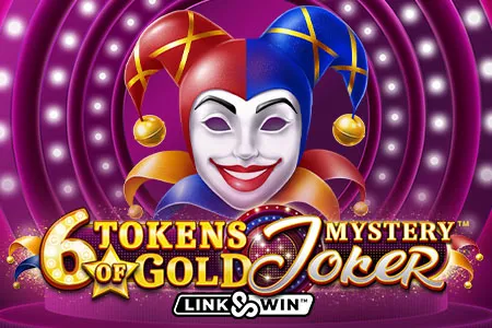 6 Tokens of Gold: Mystery Joker Link&Win™