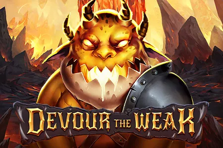 Devour the Weak